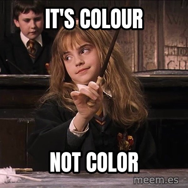Hermione Leviosa meme: It's colour / not color