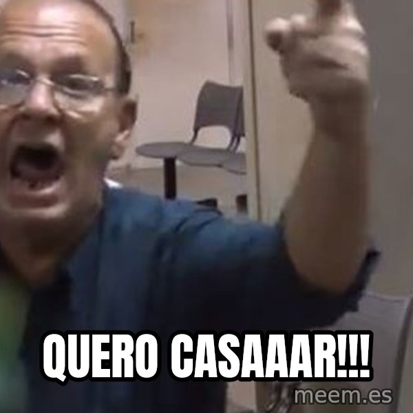 Quero Caf meme: QUERO CASAAAR!!!