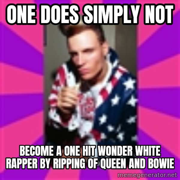 Vanilla Ice meme: one does simply not / become a one hit wonder white rapper by ripping of queen and bowie
