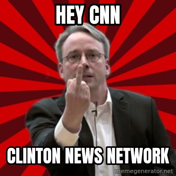 Angry Linus meme: Hey CNN / Clinton News Network