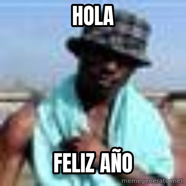 Negro whatsapp meme: hola / feliz año