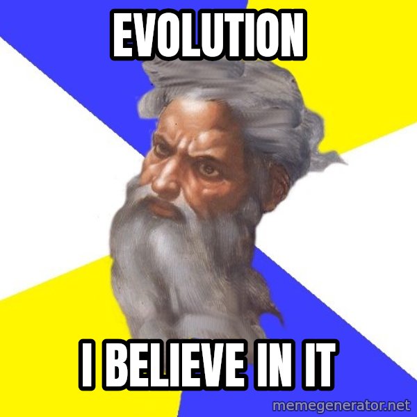 God meme: evolution / i believe in it