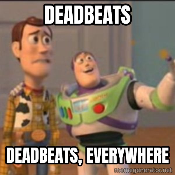 Buzz meme: DEadbeats / deadbeats, everywhere