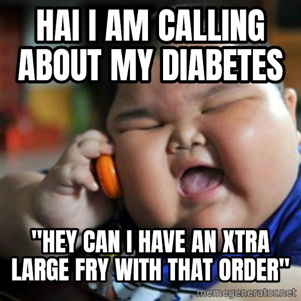 fat chinese kid meme: hai i am calling about my DIABETES / "hey can i have an xtra large fry with that order"