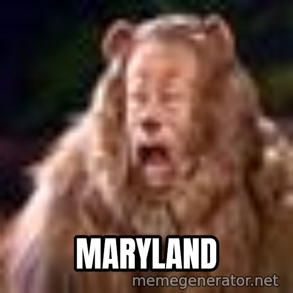 Cowardly Lion meme: maryland