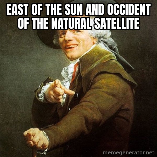 Ducreux meme: East of the sun and occident of the natural satellite
