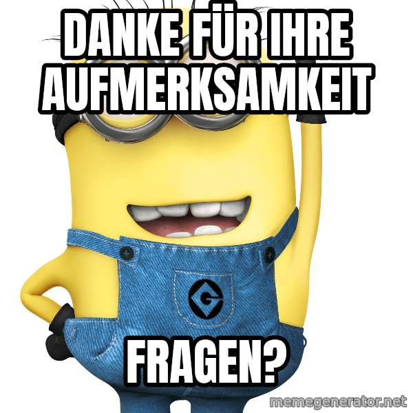 Despicable Me Minion meme: Danke für Ihre aufmerksamkeit / Fragen?