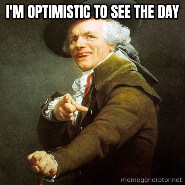 Ducreux meme: I'm optimistic to see the day