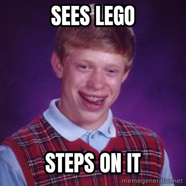 Bad Luck Brian meme: Sees lego / Steps on it