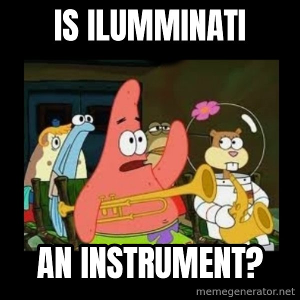 Patrick Star Instrument meme: is ilumminati / an instrument?