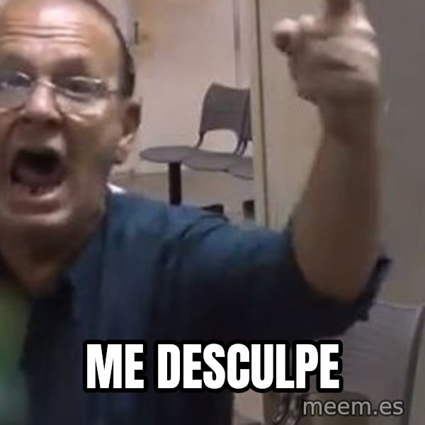 Quero Caf meme: ME DESCULPE