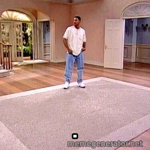 Will Smith Empty House meme: .