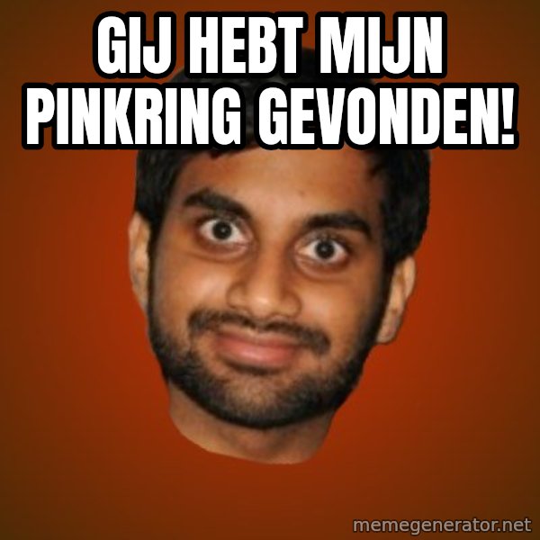 Generic Indian Guy meme: gij hebt mijn pinkring gevonden!