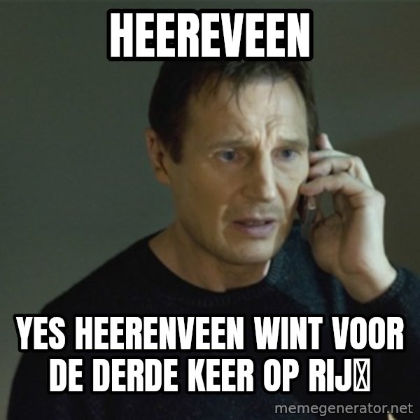 I don't know who you are... meme: heereveen / Yes Heerenveen wint voor de derde keer op rij⚽️