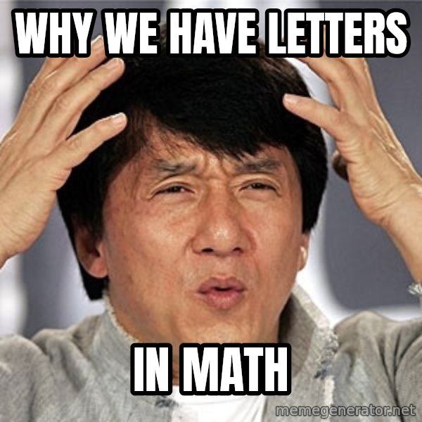 Jackie Chan meme: why we have letters / in math