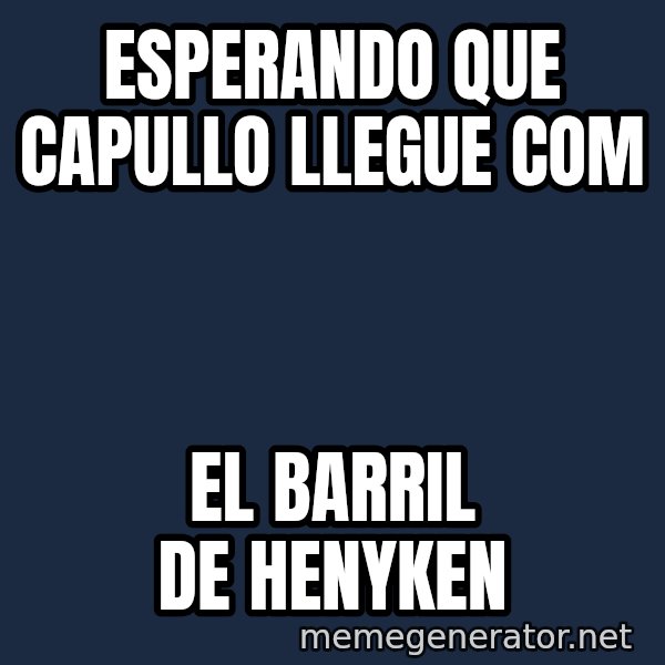 Esqueleto Esperando2 meme: Esperando que capullo llegue com / El barril de henyken