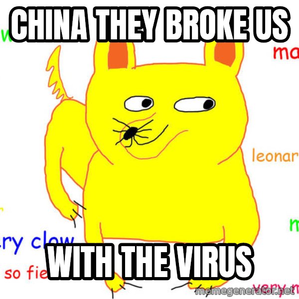 What If I Told You meme: china they broke us / with the virus