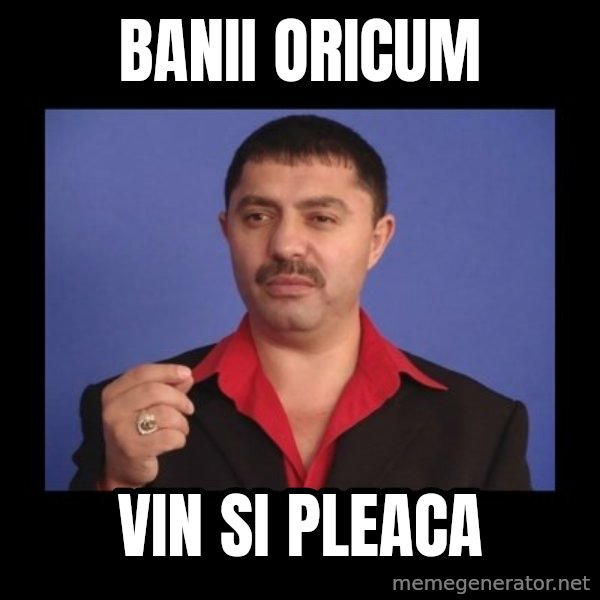 Manelistul Nicolae Guta meme: Banii oricum / vin si pleaca