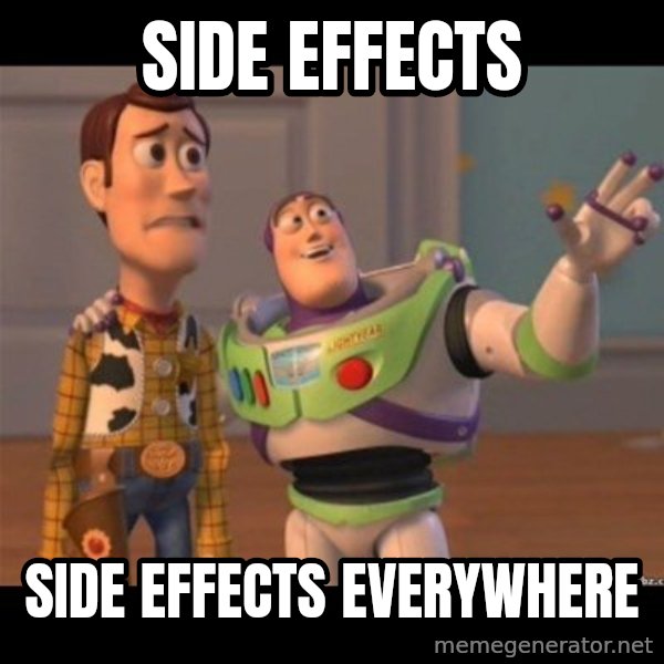 Buzz lightyear meme fixd meme: side effects / side effects everywhere