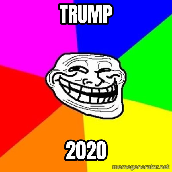 Trollface meme: TRUMP / 2020
