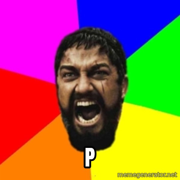 sparta meme: P
