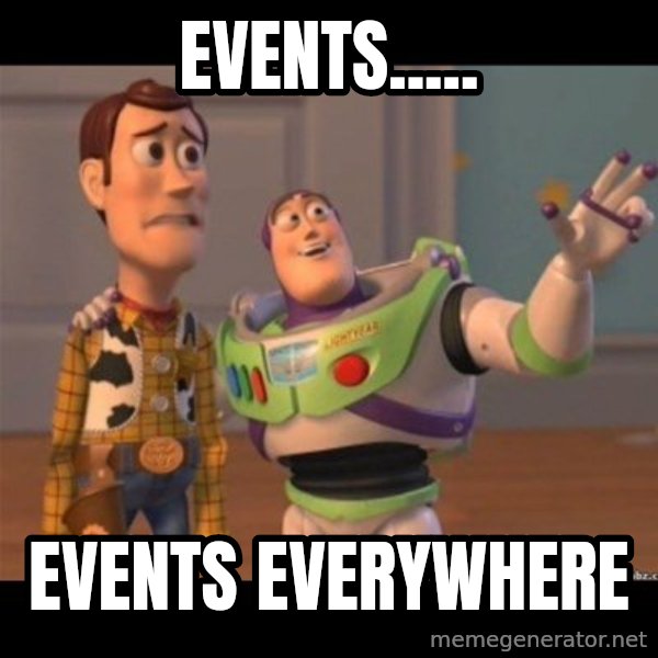 Buzz lightyear meme fixd meme: Events..... / Events Everywhere