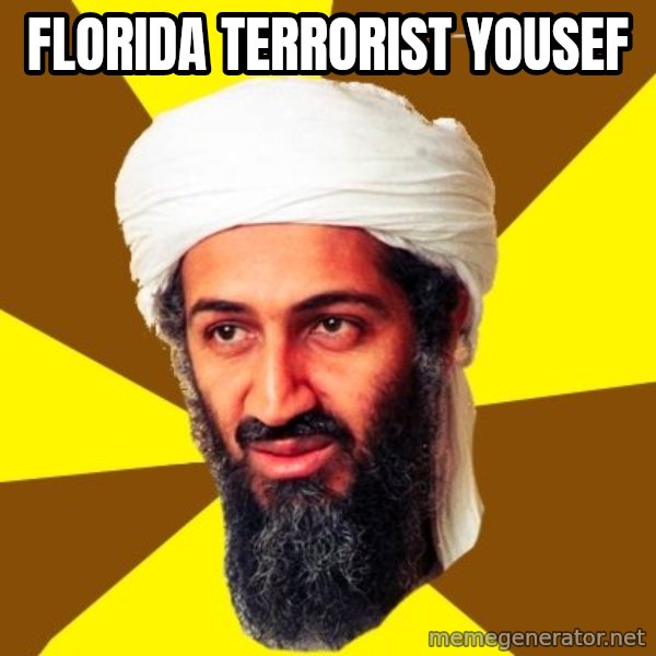 Osama meme: Florida Terrorist Yousef