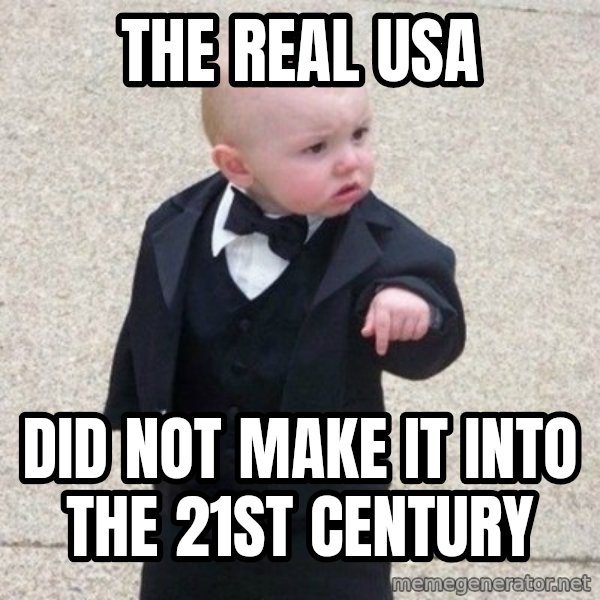 Mafia Baby meme: the real usa / did not make it into the 21st century
