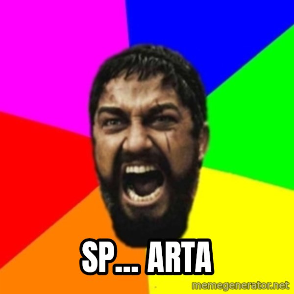 sparta meme: sp... arta