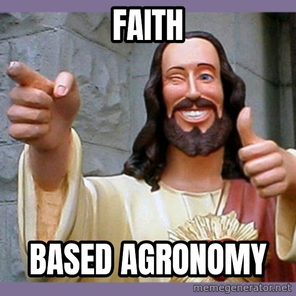 buddy jesus meme: Faith / Based Agronomy