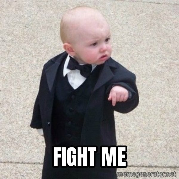Mafia Baby meme: FIGHT ME