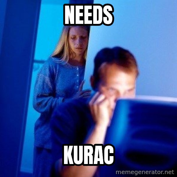 Internet Husband meme: needs / kurac