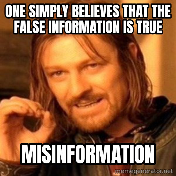 One Does Not Simply meme: One simply believes that the false information is true / Misinformation