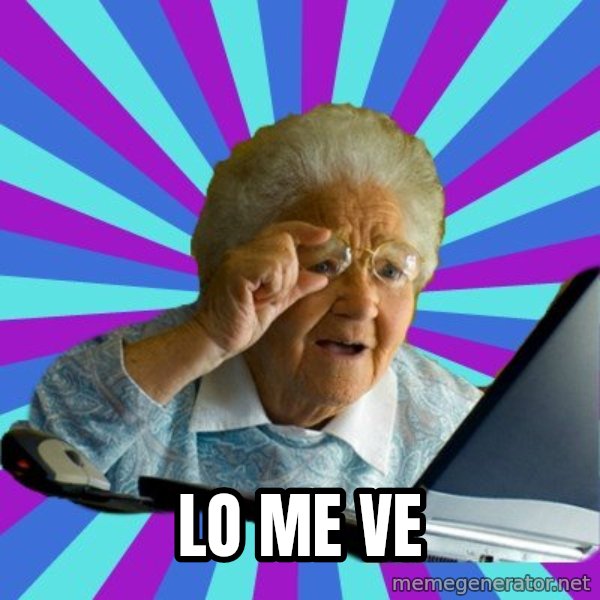 old lady meme: Lo me ve