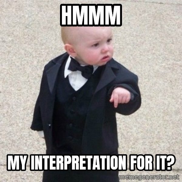 Mafia Baby meme: Hmmm / my interpretation for it?