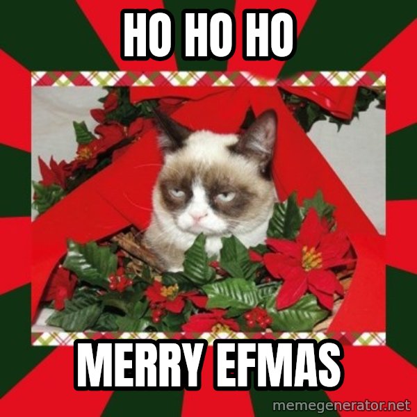GRUMPY CAT ON CHRISTMAS meme: HO Ho Ho / Merry EFmas
