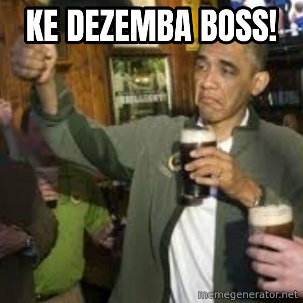 obama beer meme: Ke Dezemba Boss!
