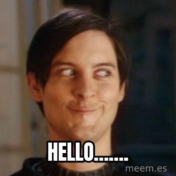 Toby Maguire Troll Face meme: Hello…….