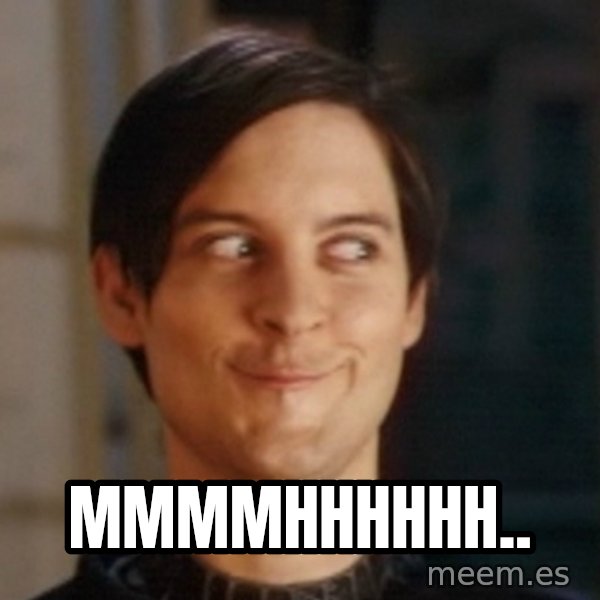 Toby Maguire Troll Face meme: Mmmmhhhhhh..