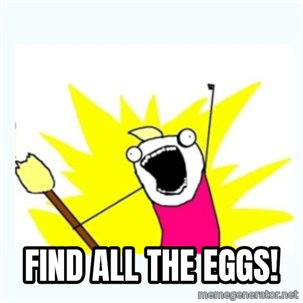 All the things meme: find all the eggs!