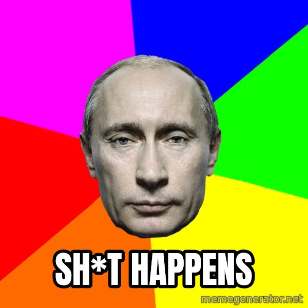 Putin Says meme: Sh*t happens