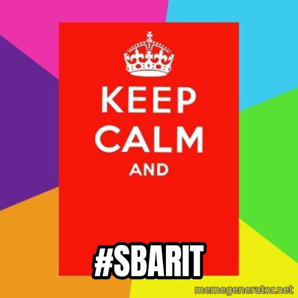 Keep calm and meme: #SBARIT