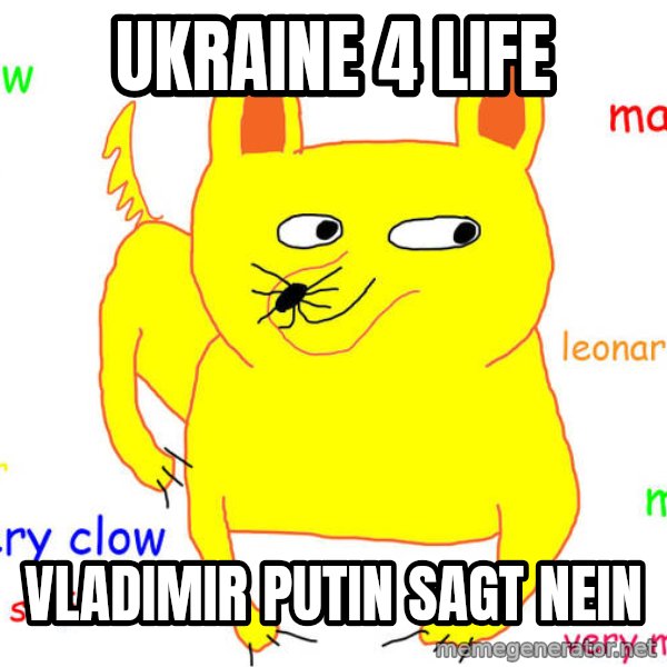 What If I Told You meme: Ukraine 4 life / Vladimir Putin sagt nein