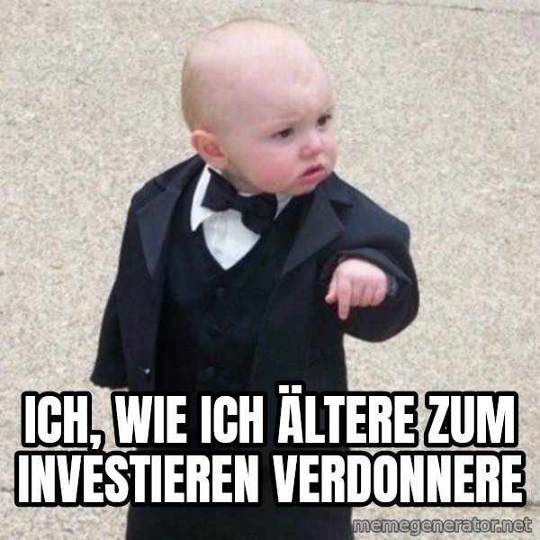 Mafia Baby meme: Ich, wie ich ältere zum investieren verdonnere