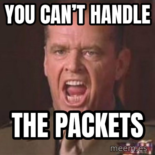 Jack Nicholson - You can't handle the truth! meme: You can’t handle / The packets