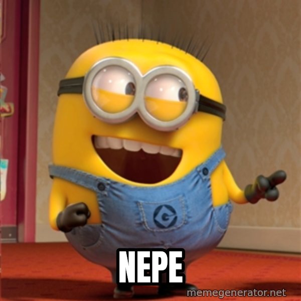 dave le minion meme: nepe