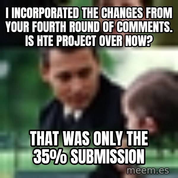 Neverland Johnny Depp meme: I INCORPORATED THE CHANGES FROM YOUR FOURTH ROUND OF COMMENTS. IS HTE PROJECT OVER NOW? / THAT WAS ONLY THE 35% SUBMISSION