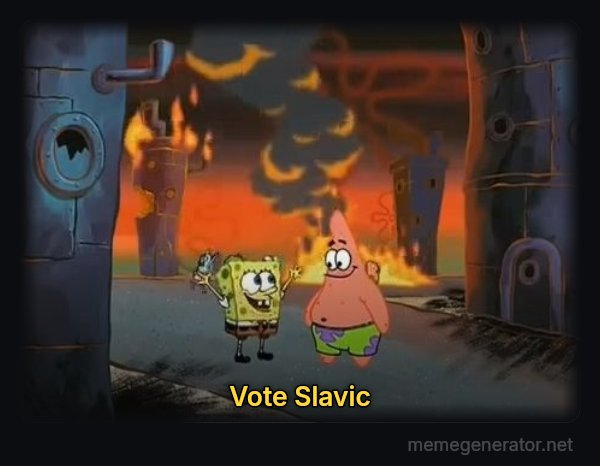 We Did It, Patrick! We Saved the City! meme: Vote Slavic