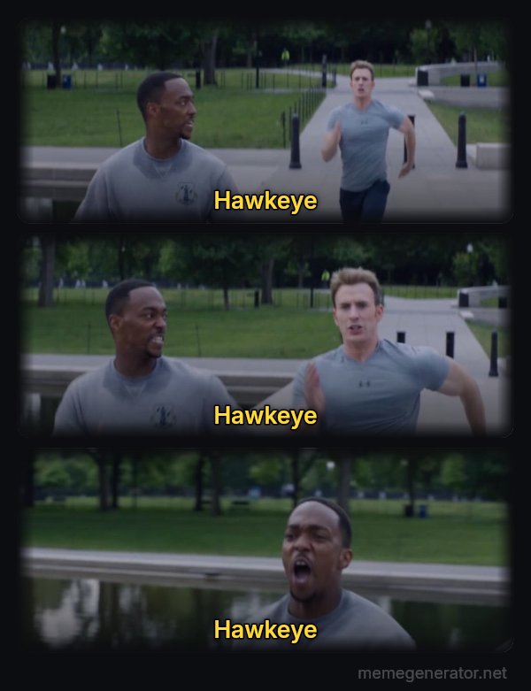 On Your Left meme: hawkeye / hawkeye / hawkeye