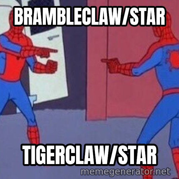 Spider-Man Pointing at Spider-Man meme: BRAMBLECLAW/STAR / TIGERCLAW/STAR